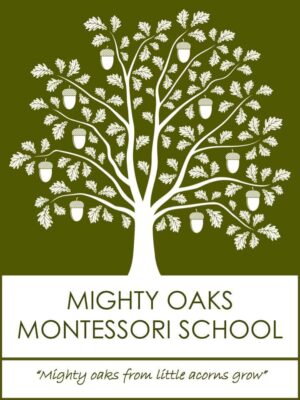 Mighty Oaks Montessori School