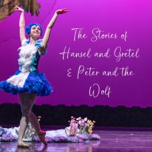 Peter and The Wolf and Hansel and Gretel student matinee