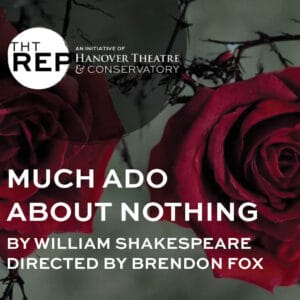 Square promotional icon for THT Rep production: Much Ado about Nothing