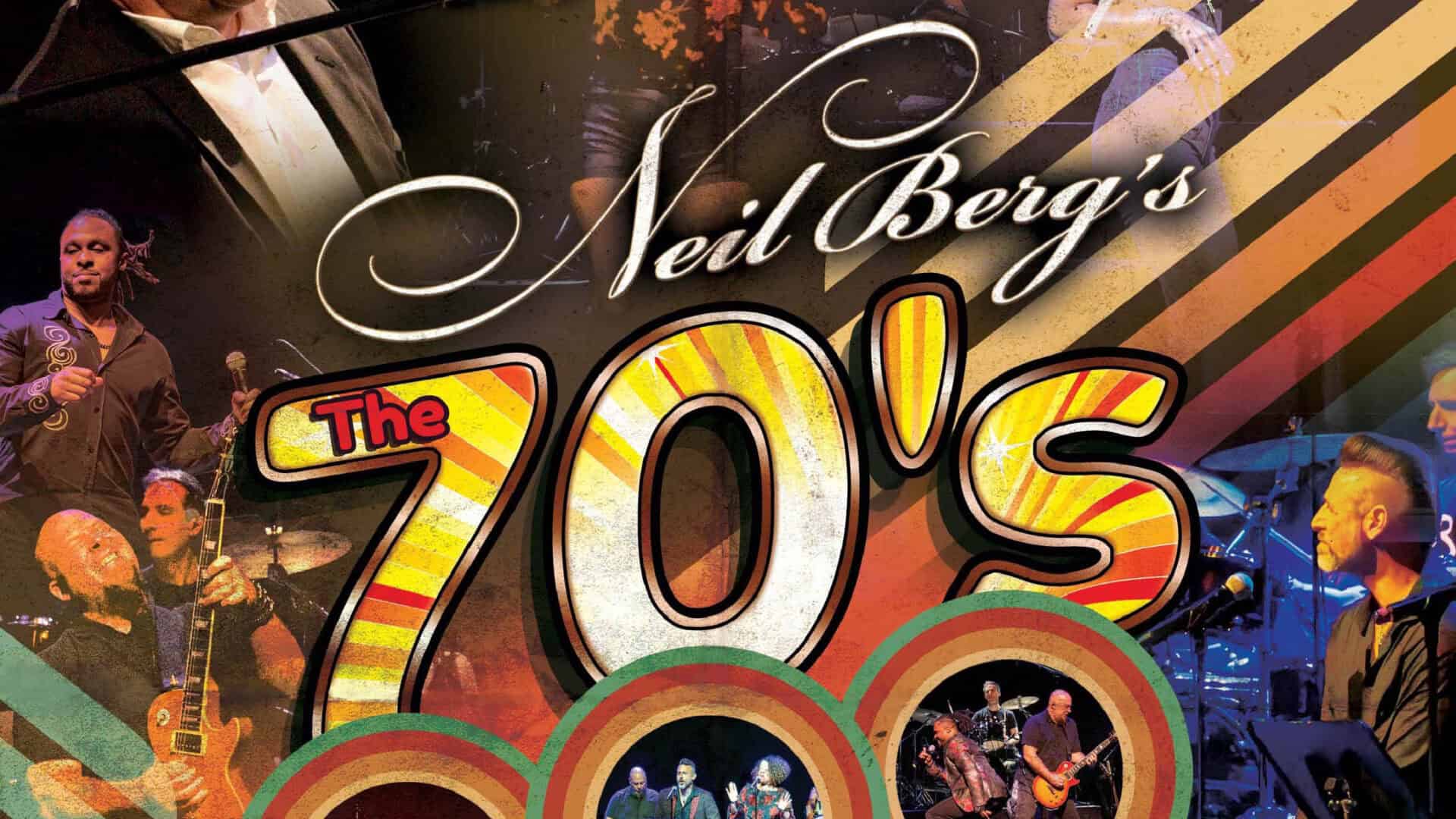 Neil Berg's The 70's