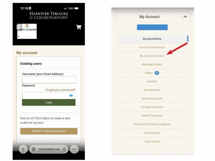 Left: Hanover Theatre login page with Username, Password fields and a green Login button; right: account navigation showing 'My Account' and a list including 'My Events & Tickets.'