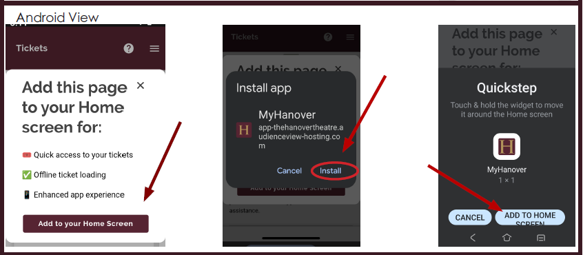 AddMyHanover_Step5AndroidVersion - Hanover Theatre and Conservatory - Hanover Theatre and Conservatory Series of Android prompts guiding how to add a page to the Home screen: 'Add this page to your Home Screen', 'Install', and 'ADD TO HOME SCREEN'.